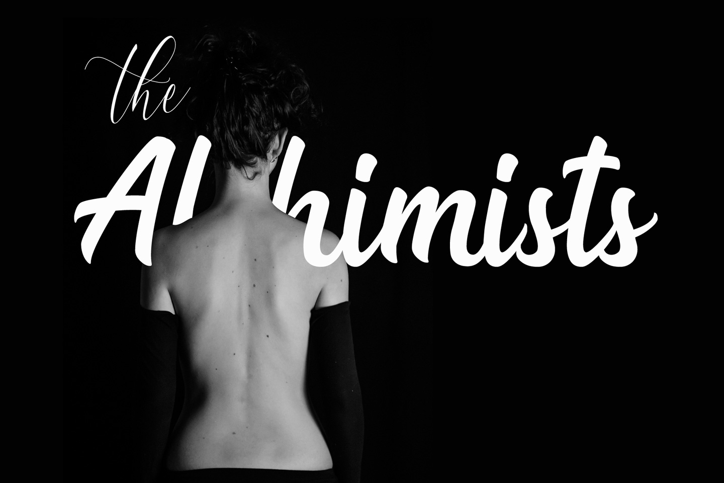 The Alchemists